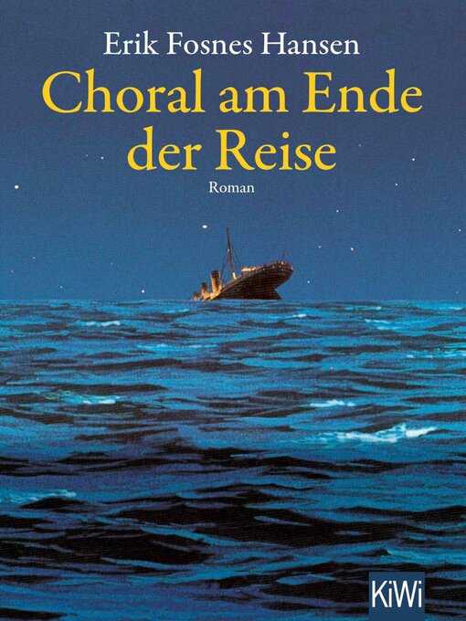 Title details for Choral am Ende der Reise by Erik Fosnes Hansen - Available